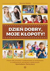 Dzień dobry, moje kłopoty!Renata Malek Dzień dobry, moje kłopoty!Renata Malek