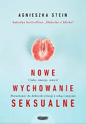 Nowe wychowanie seksualneAgnieszka Stein