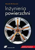 Inżynieria powierzchni Inżynieria powierzchni
