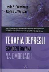 Terapia depresji skoncentrowana na emocjachS.Leslie Greenberg
