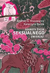 Sekrety życia seksualnego zwierzątG.Andrzej Kruszewicz
