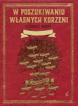 W poszukiwaniu własnych korzeni
