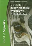 Dlaczego zebry nie mają wrzodów Dlaczego zebry nie mają wrzodów