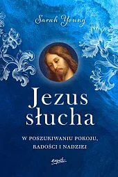 Jezus słuchaSarah Young