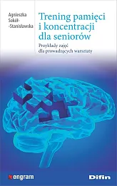 Trening pamięci i koncentracji dla seniorów Trening pamięci i koncentracji dla seniorów