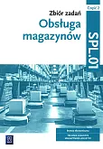 Obsługa magazynów Zbiór zadań Część 2 SPL.01 Obsługa magazynów Zbiór zadań Część 2 SPL.01