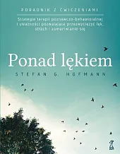 Ponad lękiemG.Stefan Hofmann