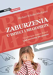 Zaburzenia u dzieci i młodzieżyMichael Schulte-Markwort