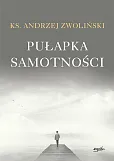 Pułapka samotności