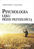 Psychologia lęku przed przyszłością