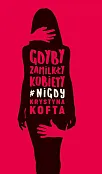 Gdyby zamilkły kobiety #nigdy Gdyby zamilkły kobiety #nigdy