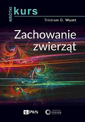 Krótki kurs Zachowanie zwierząt