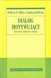 Dialog motywującyR.William Miller Dialog motywującyR.William Miller