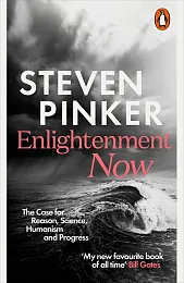 Enlightenment NowSteven Pinker Enlightenment NowSteven Pinker
