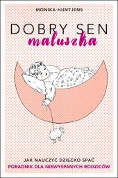 Dobry sen maluszka Dobry sen maluszka