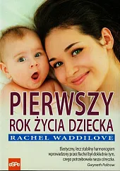 Pierwszy rok życia dzieckaRachel Waddilove