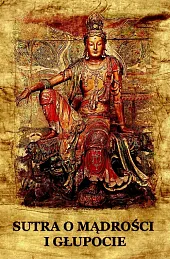 Sutra o mądrości i głupocie Sutra o mądrości i głupocie