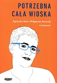 Potrzebna cała wioska Potrzebna cała wioska