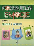 Poznajemy emocje Zestaw 3 Duma i wstyd