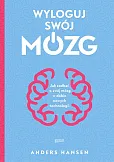 Wyloguj swój mózg Wyloguj swój mózg