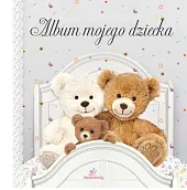 Album mojego dzieckaTamara Michałowska