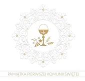 Pamiątka Pierwszej Komunii Świętej Pamiątka Pierwszej Komunii Świętej