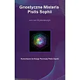 Gnostyczne Misteria Pistis Sophii / Rozekruis Pers Gnostyczne Misteria Pistis Sophii / Rozekruis Pers