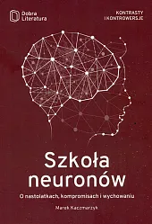 Szkoła neuronówMarek Kaczmarzyk