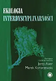 Ekologia interdyscyplinarności Ekologia interdyscyplinarności