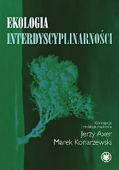 Ekologia interdyscyplinarnościJerzy Axer Ekologia interdyscyplinarnościJerzy Axer