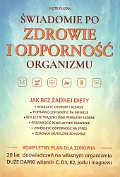 Świadomie po zdrowie i odporność organizmu