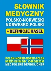 Słownik medyczny polsko-norweski norwesko-polski + definicje,Aleksandra Lemańska
