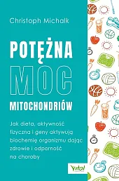 Potężna moc mitochondriów