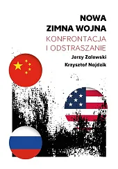 Nowa zimna wojna Konfrontacja i odstraszanie,Jerzy Zalewski