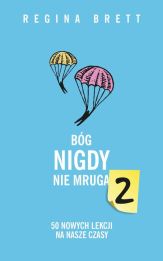 Bóg nigdy nie mruga 2 Bóg nigdy nie mruga 2