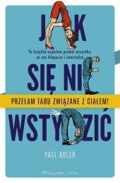 Jak się nie wstydzić Jak się nie wstydzić