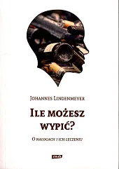 Ile możesz wypić?Johannes Lindenmeyer