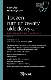 Toczeń rumieniowaty układowy Część 1 Rozpoznawanie,Maria Majdan