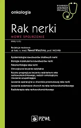 Rak nerki Współczesne spojrzeniePaweł Wiechno