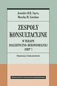 Zespoły konsultacyjne w terapii dialektyczno-behawioralnej (DBT®)