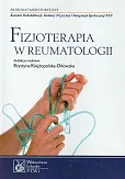 Fizjoterapia w reumatologii Fizjoterapia w reumatologii