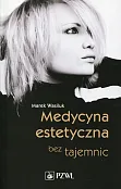 Medycyna estetyczna bez tajemnic