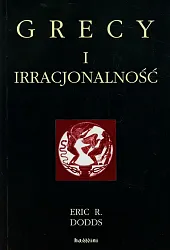 Grecy i irracjonalność