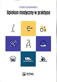 Opiekun medyczny w praktyce