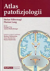 Atlas patofizjologii Atlas patofizjologii