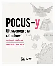 POCUS-y Ultrasonografia ratunkowa POCUS-y Ultrasonografia ratunkowa