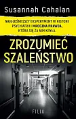 Zrozumieć szaleństwo