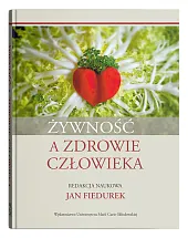 Żywność a zdrowie człowiekaJan Fiedurek