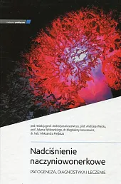 Nadciśnienie naczyniowonerkoweAndrzej Januszewicz Nadciśnienie naczyniowonerkoweAndrzej Januszewicz