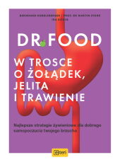 Dr Food W trosce o żołądek, jelita i trawienie Dr Food W trosce o żołądek, jelita i trawienie